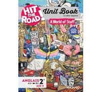 Unit Book Hit the Road Anglais 2de (2025) A World of Stuff - Cahier séquence (Axe 4)