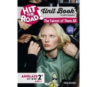 Unit Book Hit the Road Anglais 2de (2025) The Fairest of Them All - Cahier séquence (Axe 1)
