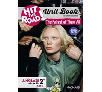 Unit Book Hit the Road Anglais 2de (2025) The Fairest of Them All - Cahier séquence (Axe 1)