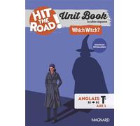 Unit Book Hit the Road Anglais Tle (2026) Which Witch? - Cahier séquence (Axe 1) - Gaël Manescau - Magnard - broché - Scolaire / Universitaire