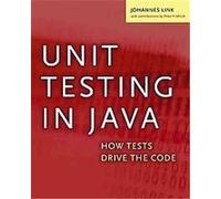Unit Testing in Java Johannes Link, Peter Frolich (Auteur)