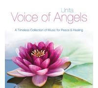 Unita - Voices Angels CD: A Timeless Collection of Music for Peace and Healing [Import]