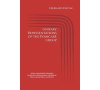 Unitary Representations of the Poincarè group: Unitary representations, Bargmann classification, Gelfand-Naimark classification, Poincarè group, Wigner classification