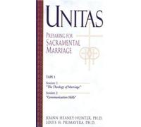 Unitas: Preparing for Sacramental Marriage/3 Videos [Leaders Guide] [VHS]