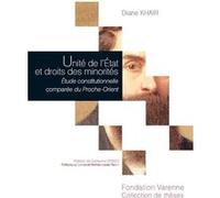 Unité de l'état et droits des minorités Diane Khair (Auteur)