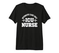Unité de Soins intensifs - Infirmière drôle de Soins intensifs T-Shirt Haut de Gamme