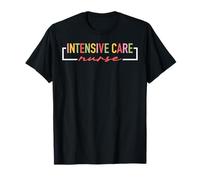 Unité de Soins intensifs pour infirmières en Soins intensifs Soins intensifs T-Shirt