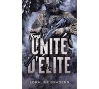 Unité D'élite Tome 1