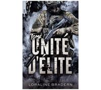 Unité D'élite - Tome 1