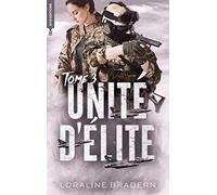 Unité d'Elite - tome 3