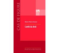 Unité du droit - Rainer Maria Kiesow - Ecole Des Hautes Etudes En Sciences Sociales - broché - Etude