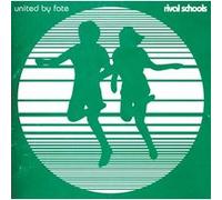 Rival Schools - United By Fate