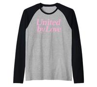 United by Love Pink Female Pride Unity Justice Harmony Life Manche Raglan