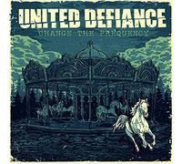 United Defiance - Change the Frequency