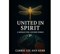 United in Spirit: A Message for a Divided World