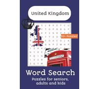 United Kingdom Word Search Puzzle Book: Word Searches with Easy to Read Print about United Kingdom, from famous figures, City names to well-known ... puzzles... Gift for Holidays and Free Times