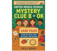 United Middle School Mystery Clue Book