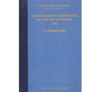 United Nations Convention On The Law Of The Sea 1982, Volume Iv
