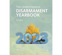 United Nations Disarmament Yearbook 2023