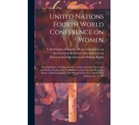 United Nations Fourth World Conference On Women: Hearings Before The Subcommittee On International Operations And Human Rights Of The Committee On Int