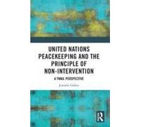 United Nations Peacekeeping And The Principle Of Non-Intervention