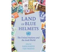 United Nations & The Arab World Karim Makdisi, Vijay Prashad (Auteur)
