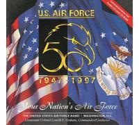 United States Air Force Band - Your Nation's Air Force (UK Import)