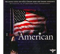 United States Air Force Concert Band - I Am an American [Import]