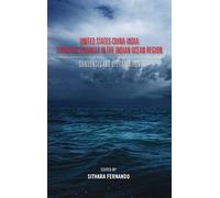 United States-China-India Strategic Triangle In The Indian Ocean Region