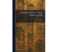 United States Code Annotated