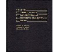 United States Congressional Districts and Data, 1843-1883 Michael J. Dubin, Stanley B. Parsons, William W. Beach (Auteur)