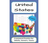 United States Crossword Puzzle Book: Crossword puzzle with easy to read print about the United States | 6x9 | 60 puzzles | great for gifts or for challenging yourself