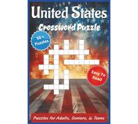 United States Crossword Puzzle Book: Crossword Puzzles with Easy-to-Read Print about, America, USA History, Geography and More | 6x9 Inches, 120 pages ... Gift for Vacations, Holidays, and Relaxation.
