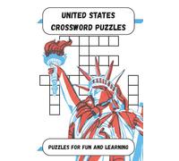 United States Crossword Puzzles: Crossword Puzzles with Easy to Read Print about the USA, History, American Culture, State Capitals and more! | 6x9 ... Stimulate Your Mind, or Give as a Gift