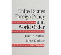 United States Foreign Policy and World Order