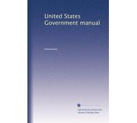 United States Government manual (Volume 2)