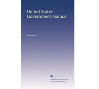 United States Government manual (Volume 3)