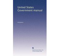 United States Government manual (Volume 42)