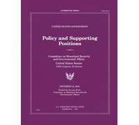 United States Government Policy and Supporting Positions: Plum Book 2004
