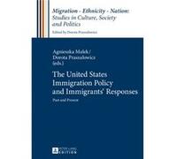 United States Immigration Policy & Immig Agnieszka Malek, Dorota Praszalowicz (Auteur)