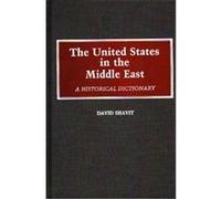 United States in the Middle East David Shavit (Auteur)