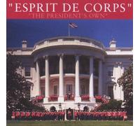 United States Marine Band - Presidents Own Esprit de Corps [Import]