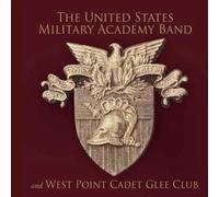 United States Military Academy Band West Point On The March