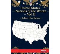 United States - Nations of the World: Vol. II