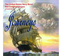 United States Navy Band - U.S. Navy Band & Sea Chanters Chorus Journeys [Import]
