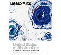 united states of abstraction.artistes americains en france,1946-1964: AU MUSEE D'ARTS DE NANTES ET AU MUSEE FABRE
