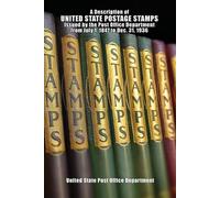 United States P A Description of United State Postage Stamps Issues July (Poche)