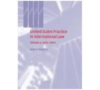 United States Practice In International Law