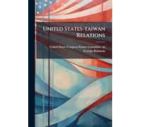 United States-taiwan Relations