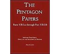 United States - Vietnam Relations 1945 - 1967 (The Pentagon Papers) (Volume 7)